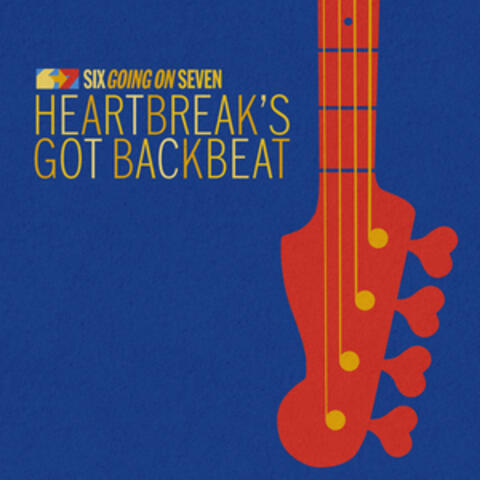 Heartbreak's Got Backbeat