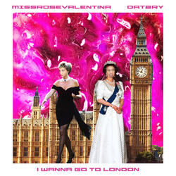 I Wanna Go To London