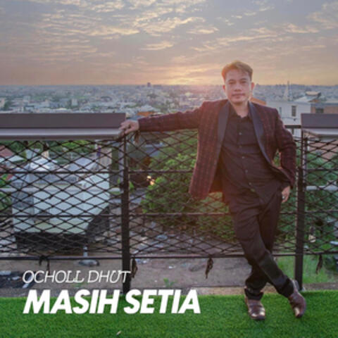 Masih Setia