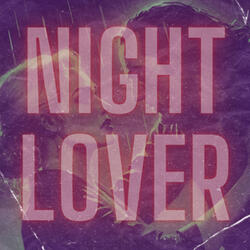 NIGHTLOVER