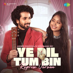Ye Dil Tum Bin