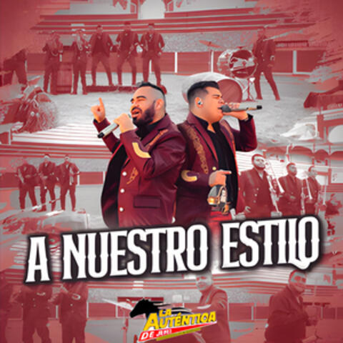 A Nuestro Estilo