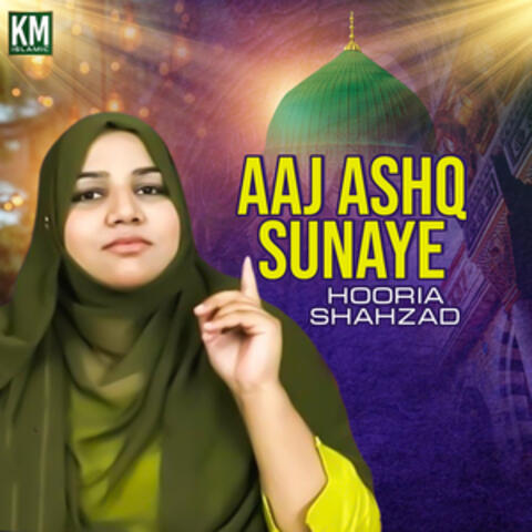Aaj Ashq Sunaye