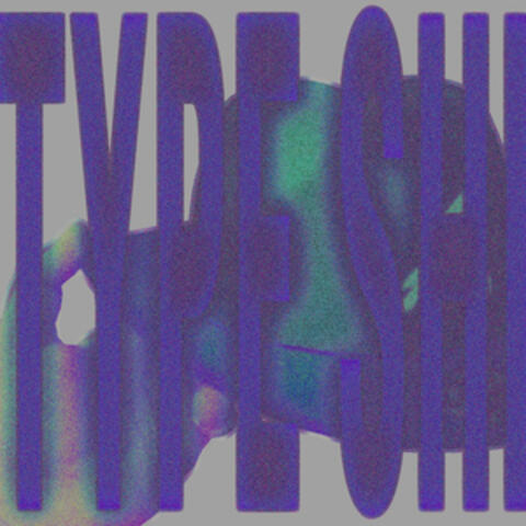 TYPE SHI