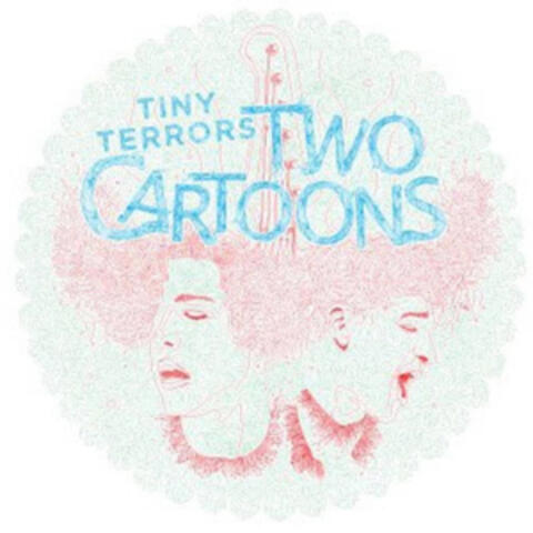 Tiny Terrors