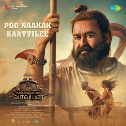 Poo Naakak Kaattilee (From "Malaikottai Vaaliban")