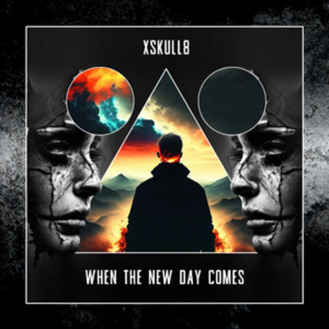 When The New Day Comes