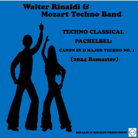 Techno Classical / Pachelbel: Canon in D Major Techno No. 1