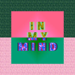 In My Mind - MTG Version Instrumental