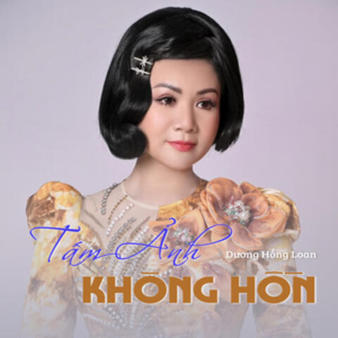 Tấm Ảnh Không Hồn