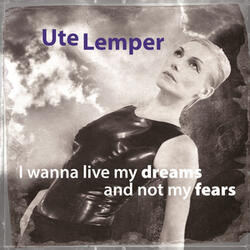 I Wanna Live My Dreams and Not My Fears