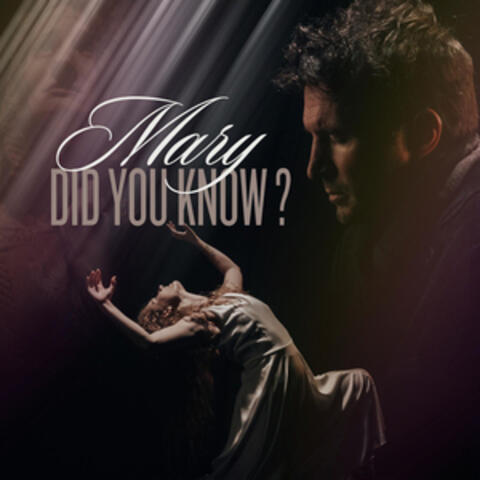 Mary, Did You Know?