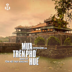 Mưa Trên Phố Huế