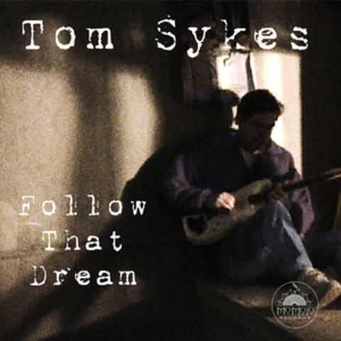 Follow That Dream