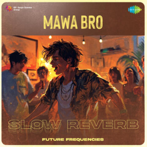 Mawa Bro