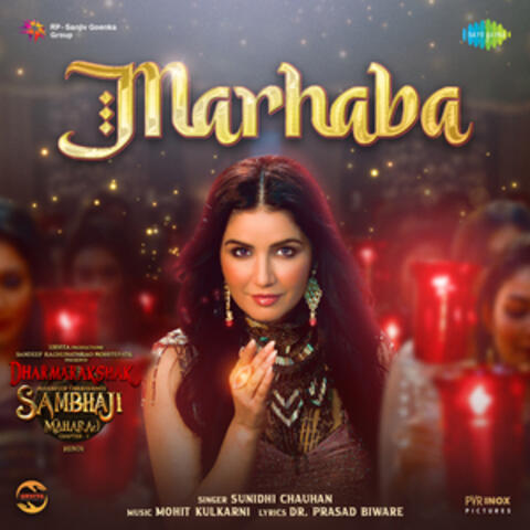 Marhaba (From "Dharmarakshak Mahaveer Chhatrapati Sambhaji Maharaj, Pt. 1")