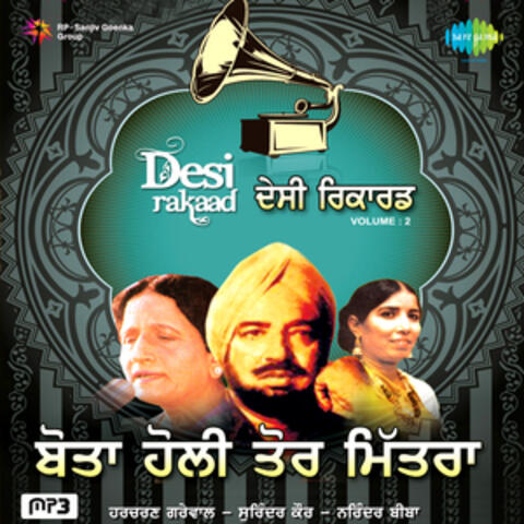 Desi Rakaad Bota Holi Tor Mitra, Vol. 2