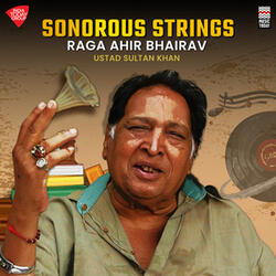 Sonorous Strings - Raga Ahir Bhairav - Madhyalaya Teen Taal