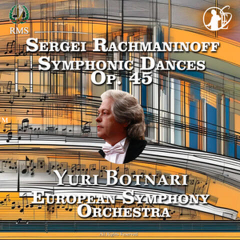 Sergey Rachmaninoff: Symphonic Dances, Op. 45