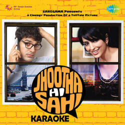 Do Nishaniyan - Jhoota Hi Sahi