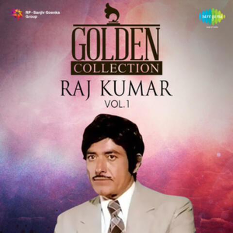 Raj Kumar, Vol. 1 Golden Collection