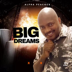 Big Dreams
