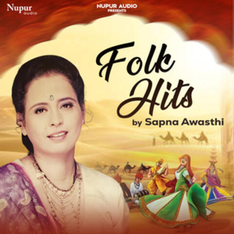 Folk Hits by Sapna Awasthi