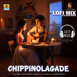 Chippinolagade (Lofi Mix)