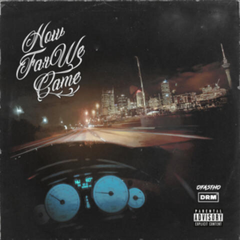 How Far We Came