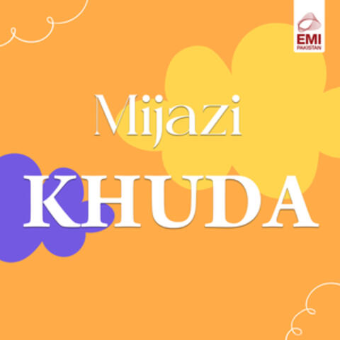 Mijazi Khuda (Original Motion Picture Soundtrack)