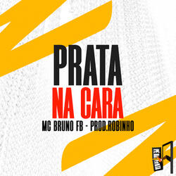 Prata na Cara