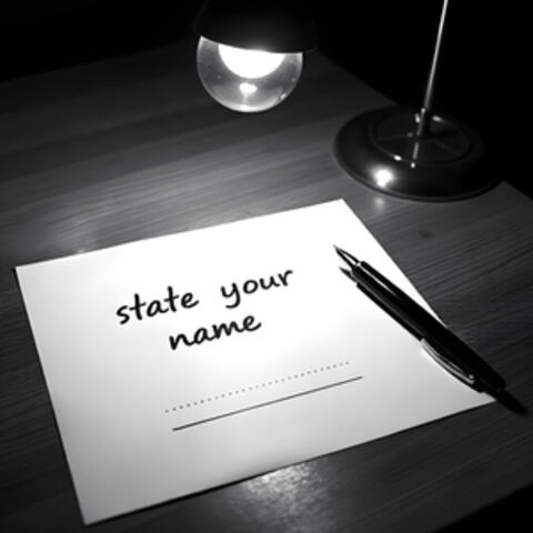 State Your Name