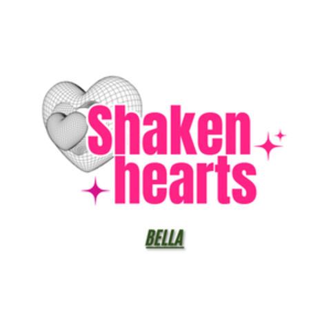 Shaken Hearts