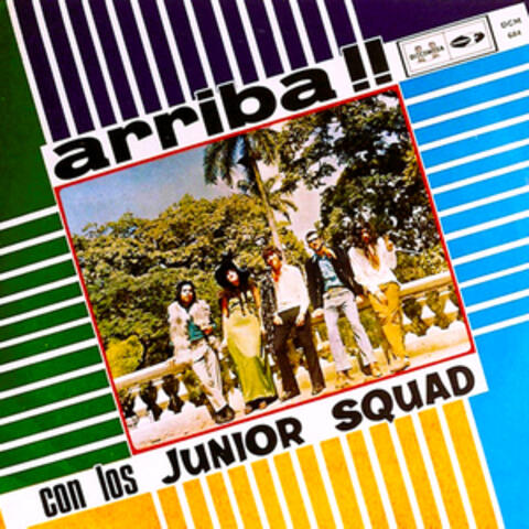 Arriba!! Con Los Junior Squad