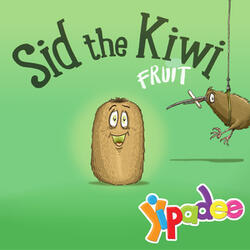 Sid the Kiwi Fruit