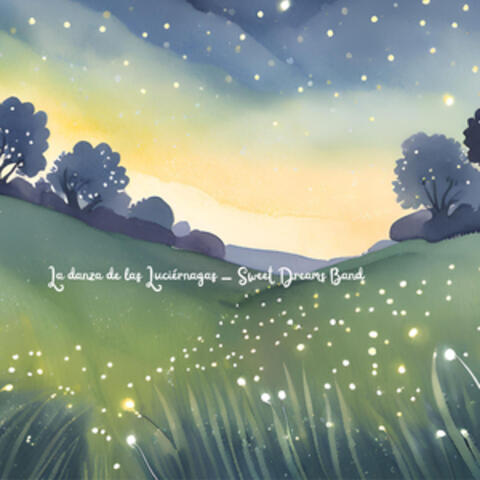 La Danza de las Luciérnagas