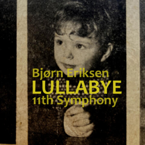 Lullabye 11th Symphony