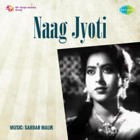 Naag Jyoti (Original Motion Picture Soundtrack)