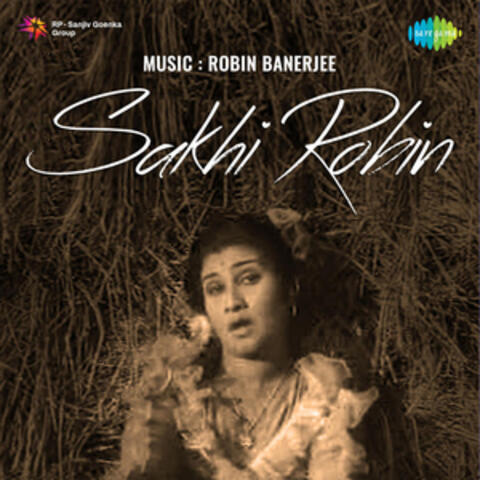 Sakhi Robin (Original Motion Picture Soundtrack)