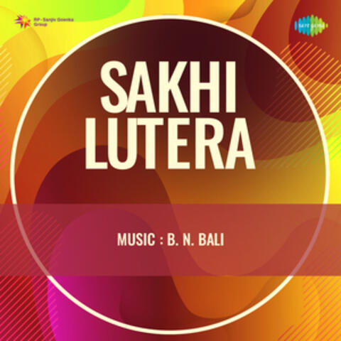 Sakhi Lutera (Original Motion Picture Soundtrack)