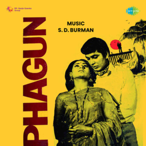 Phagun (Original Motion Picture Soundtrack)