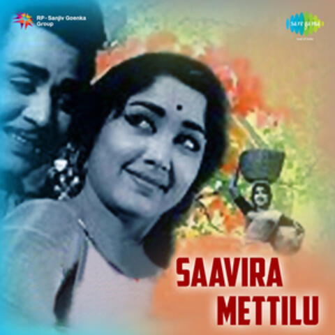 Saavira Mettilu (Original Motion Picture Soundtrack)