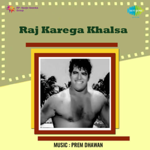 Raj Karega Khalsa (Original Motion Picture Soundtrack)