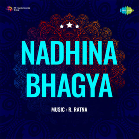 Nadhina Bhagya (Original Motion Picture Soundtrack)