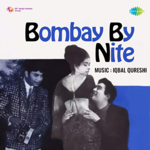 Bombay by Nite (Original Motion Picture Soundtrack)