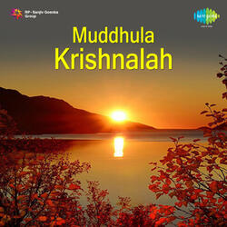 Suruchira Sundhara (From "Muddhula Krishnalah")