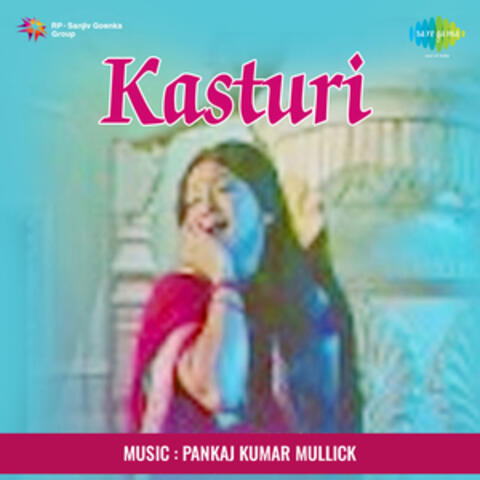 Kasturi (Original Motion Picture Soundtrack)