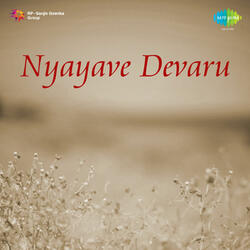 Nyayave Devaru, Pt. 2