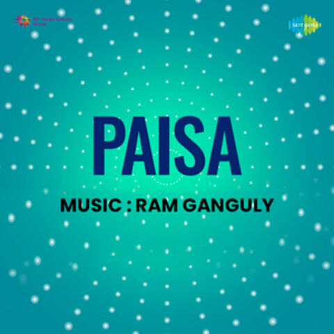 Paisa (Original Motion Picture Soundtrack)