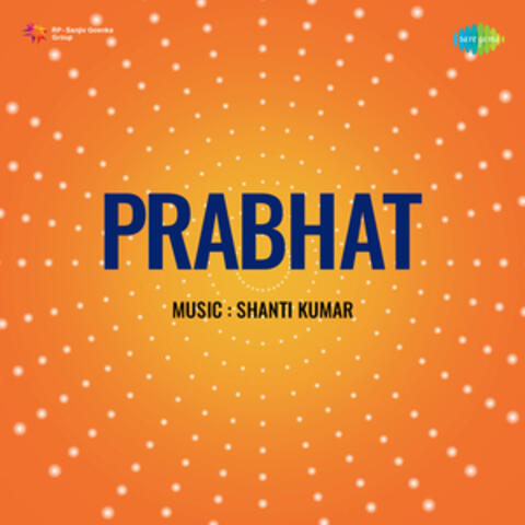 Prabhat (Original Motion Picture Soundtrack)